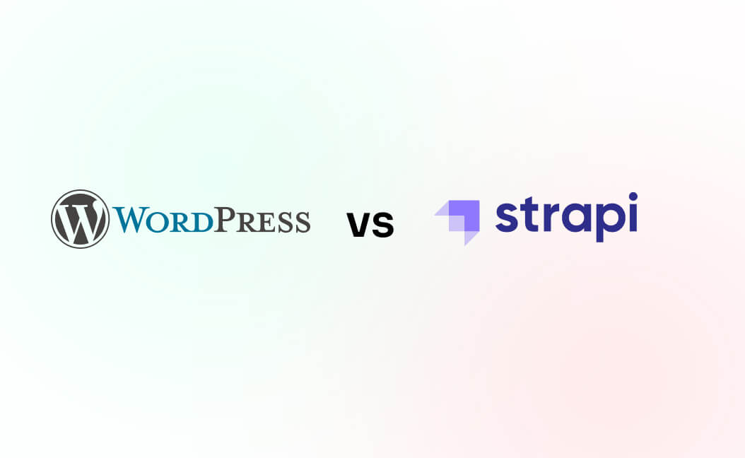 Comparing WordPress and Strapi